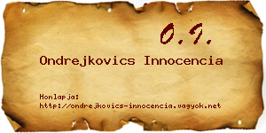 Ondrejkovics Innocencia névjegykártya